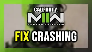 How to FIX COD: Modern Warfare 2 Crashing, Not Launching, Freezing, Not Loading, Black Screen