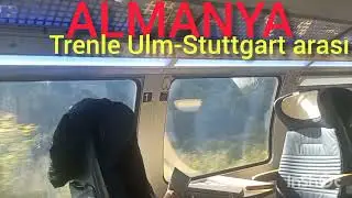 ALMANYA. Ulm den = stuttgarda RE9 Bölgesel Trenle yolculuk