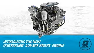 Introducing the New Quicksilver 409 MPI Bravo Engine