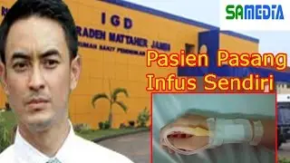 Pasien Disuruh Pasang Infus Sendiri, Gubernur Zumi Zola Marah Besar