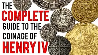 The Complete Guide to the Coinage of Henry IV