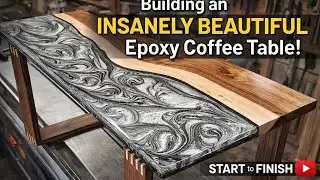 The Most Beautiful Epoxy Coffee Table You've Ever Seen: Making It From Start to Finish