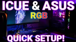 How to install ICUE and ASUS Aura! ICUE and ASUS Aura 2021 setup!