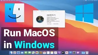 Run macOS on Your Windows : A Step-by-Step Guide
