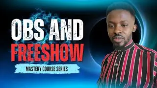 OBS AND FREESHOW MASTERY COURSE_1 - OBS INSTALLATION