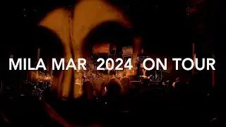 MILA MAR    ON TOUR    2024   Kommt zu unseren Konzerten  :-) Ticket link siehe unten: