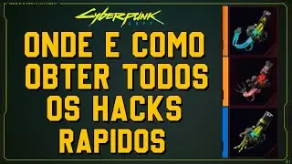 Cyberpunk 2077 os melhores hacks rápidos e onde encontrar