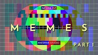 Nesma DZ Memes Part1 by Anesman Studio