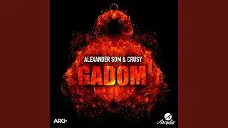 Gadom (Original Mix)