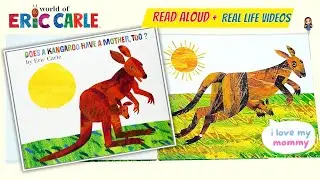 Does a Kangaroo Have a Mother Too? Eric Carle Read Aloud Books | Bedtime Stories for Toddlers