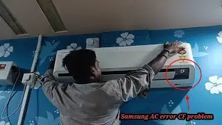 how to error CF Samsung AC  repai💫r ! Samsung AC error CF problem !