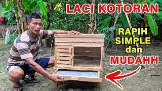 MEMBUAT LACI KOTORAN KANDANG AYAM