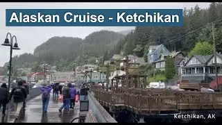 Ketchikan AK - Different Views