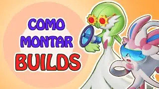Como montar builds (Julho 2022) - Pokémon Unite