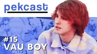 Pekcast #15 | Vau Boy | Como se vive de la música, proyecto a futuro, eurodance, dubstep, nightcore
