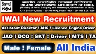 Inland Waterways Authority Of India New Recruitment 2024 ! IWAI New Vacancy ! Driver ! MTS & Other