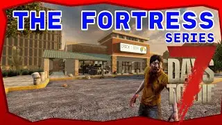 7 Days To Die: The Fortress. Life Is A Game Challenge Day 48