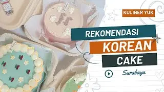 KOREAN CAKE VIRAL SURABAYA