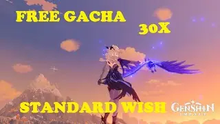 Free Gacha Standard Wish | Single pull | Genshin Impact Indonesia