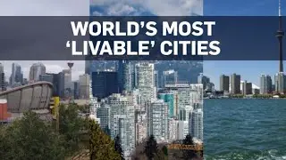 The Top Ten Liveable Cities for 2023
