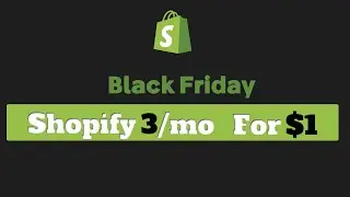 (HURRY) Shopify 3 months for $1 ( SHOPIFY  BLACK FRIDAY )