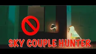 ( FUNNY ) ( 01 ) I am a SKY COUPLE Hunter : Children of the light