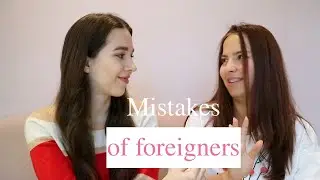 What mistakes foreigners make in Ukraine?