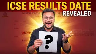 ICSE RESULT DATE IS OUT!!!!