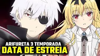 ARIFURETA 3 TEMPORADA DATA DE LANÇAMENTO - QUANDO LANÇA A 3 TEMPORADA DE ARIFURETA?