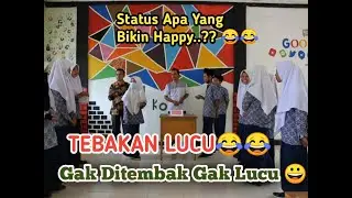 TEBAK LUCU 😂 | TEBAK GAK TEBAK TETAP LUCU | STATUS YANG BIKIN HAPPY..??