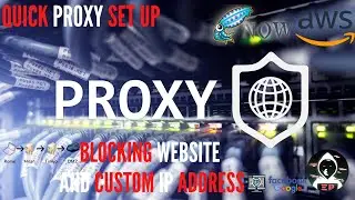 Squid/AWS-Quick Proxy Set Up - EP2 - Blocking Website And Custom IP Address