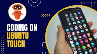 Coding on Ubuntu Touch: How I Setup my Ubuntu Touch Device for Coding (FP4)