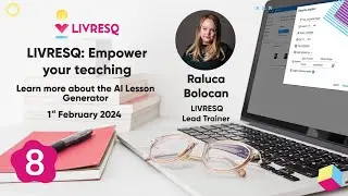 LIVRESQ: Empower Your Teaching - Introducing the LIVRESQ AI Lesson Generator