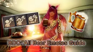 Black Desert Online: All Beer Emotes Guide