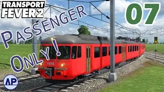 Serving Sheffield | Transport Fever 2 | Passenger Only! | Ep 07