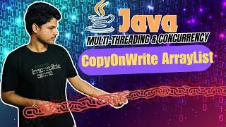 Build Own Copy On Write Array List in Java | Java Concurrency & Multithreading Course