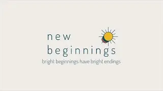 We are New Beginnings