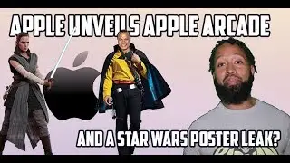 Apple Unveils APPLE ARCADE - This Week In Geek