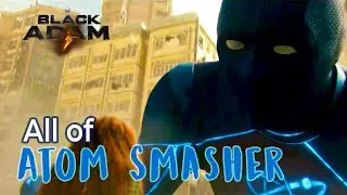 All Atom Smasher scenes | Black Adam 2022 | HD Clips