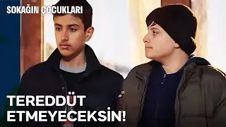 Yeni Kardeşimize Merhaba Deyin - Sokağın Çocukları 4. Sezon 2. Bölüm