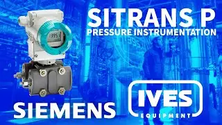 Siemens SITRANS P Pressure Instrumentation from Ives Equipment