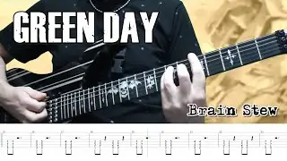 Green Day - Brain Stew (Guitar Cover + TABS)