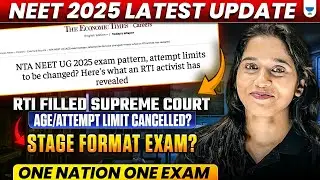 NEET 2025 BREAKING NEWS: Age & Attempt Limit Canclled? RTI Exposes the Truth! 🚨