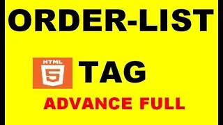 Order List | What is Order List | Order List in HTML