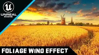 Unreal Engine 5 - Quixel Foliage Wind Effect