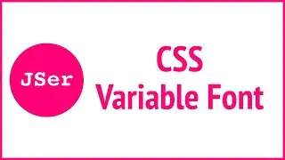 Do you really know CSS? - Variable Font | JSer - Front-End Interview questions