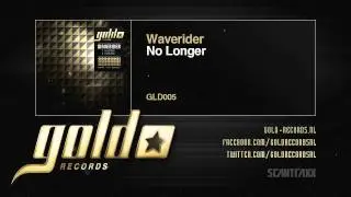 Waverider - No Longer
