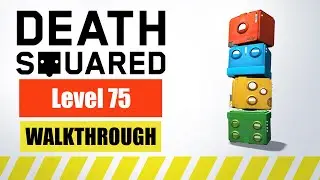 Death Squared - 100% Walkthrough (No Commentary) - Level 75