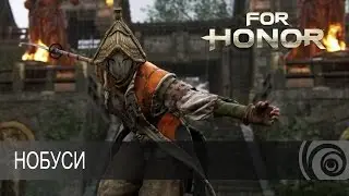 For Honor  - Нобуси