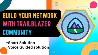 Build Your Network with Trailblazer Community || Trailhead and Trailblazer Community